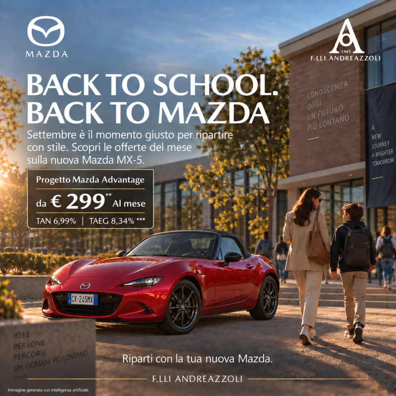 BACK TO SCHOOL. BACK TO MAZDA.