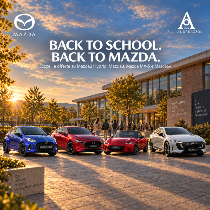 BACK TO SCHOOL. BACK TO MAZDA.
